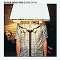 Peter Dolving - One Of Us