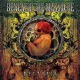 Beneath The Massacre - Dystopia