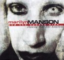 Marilyn Manson - Dancing With The Antichrist