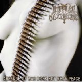 Impaled Nazarene - Absence Of War Does Not Mean Peace