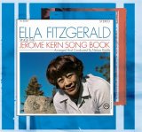 Ella Fitzgerald - Jerome Kern Song Book