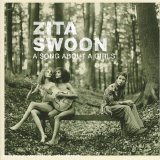 Zita Swoon - A Song About A Girls