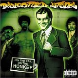 Dislocated Styles - Pin The Tail On The Honkey