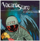 Vacant Stare - Vindication