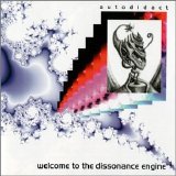 Autodidact - Welcome To The Dissonance Engine