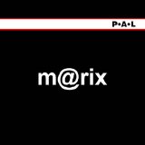 P.A.L - m@rix