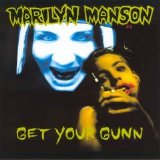 Marilyn Manson - Get Your Gunn EP