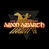 Amon Amarth - With Oden On Our Side