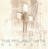 The Project Hate MCMXCIX - Hate, Dominate, Congregate, Eliminate