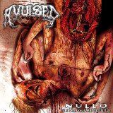 Avulsed - Nullo (The Pleasure Of Self-Mutilation)
