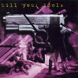 Various artists - Agathocles - Kill Your Idols
