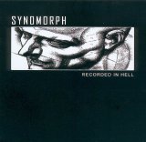 Synomorph - Recorded In Hell