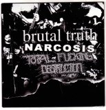Brutal Truth/Narcosis/Total Fu - Split