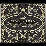 Mastodon - Leviathan [Bonus]