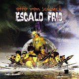 Otto Von Schirach - Escalo Frio
