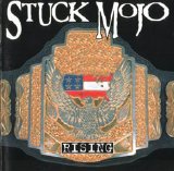 Stuck Mojo - Rising