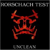 Rorschach Test - Unclean