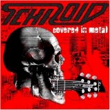 Schizoid - Covered In Metal