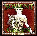 Soilent Green - A String Of Lies