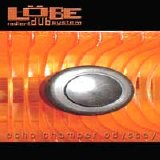 Löbe - Echo Chamber Odyssey