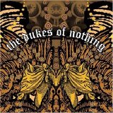 Dukes Of Nothing - War And Wine
