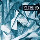 Vromb - Le Facteur Humain