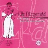 Ella Fitzgerald - Love Songs: Best Of The Verve Song Books