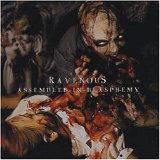Ravenous - Assembled In Blasphemy
