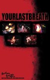 Yourlastbreath - Cross My Heart And Hope To Die EP