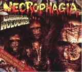 Necrophagia - Cannibal Holocaust