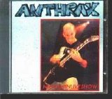Anthrax - NiceFukinLiveShow