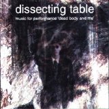 Dissecting Table - Dead Body And Me