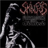 Skinless - Foreshadowing Our Demise