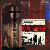 Watch My Dying - Claustrophony