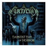 Mortician - Darkest Day of Horror