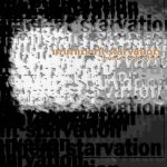 Imminent Starvation - Human Dislocation