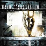 Dark Tranquillity - Haven