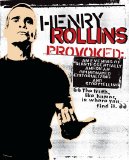 Henry Rollins - Provoked
