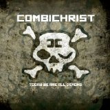 Combichrist - Today We Are All Demons