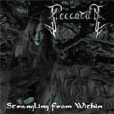 Peccatum - Strangling from Within