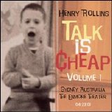 Henry Rollins - Talk Is Cheap, Vol. 1