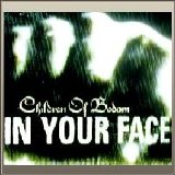 Children Of Bodom - In Your Face