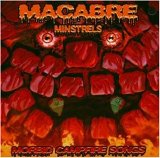 Macabre Ministrels - Morbid Campire Songs