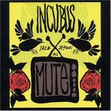 Incubus - Talk Shows On Mute CDM