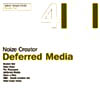 Noize Creator - Deferred Media