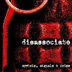 Disassociate - Symbols, Signals And Noise