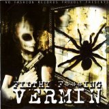 Vermin - Filthy Fucking Vermin