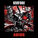 KMFDM - Adios (Remastered)