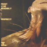 Front Line Assembly - Prophecy