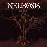 Neurosis - Sovereign